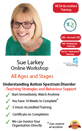 Making it a Success: Teaching & Behaviour Support Strategies for Students with an Autism Spectrum Disorder